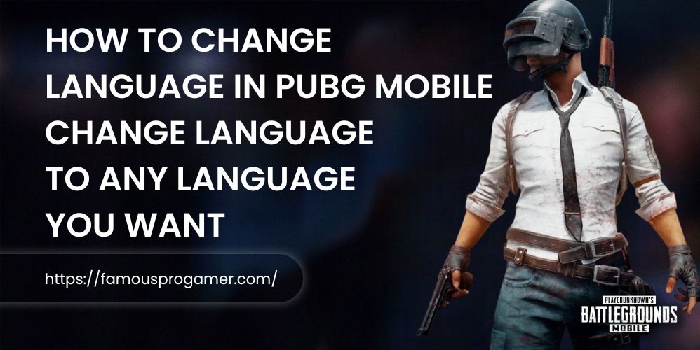 How to Change Language in PUBG Mobile | Change Language to Any Language You Want
