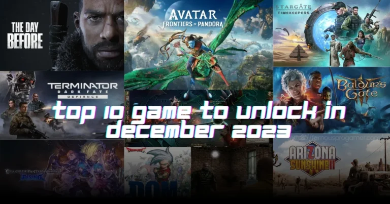 Top 10 game to unlock in December 2023