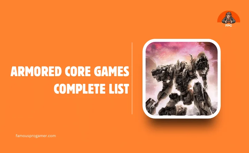 Armored Core Games Complete List