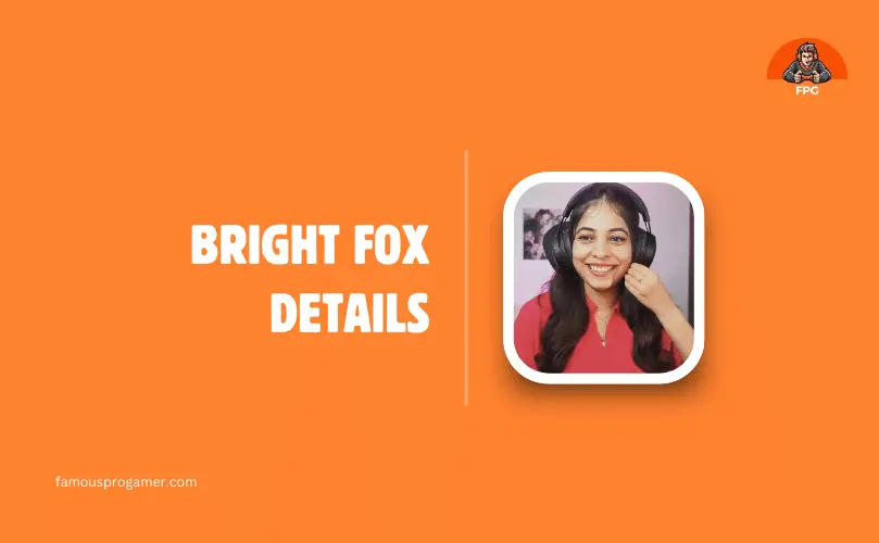 bright fox real name