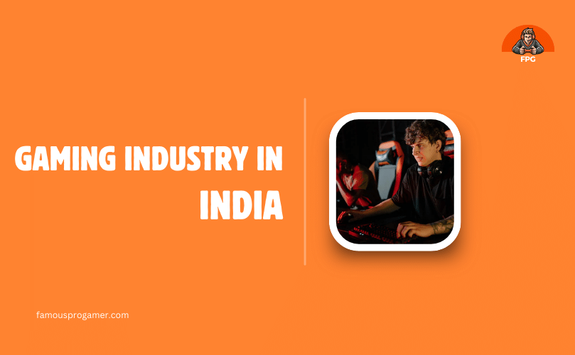 The Gaming Industry in India