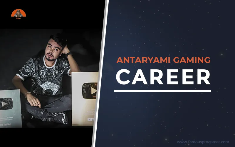 antaryami gaming career